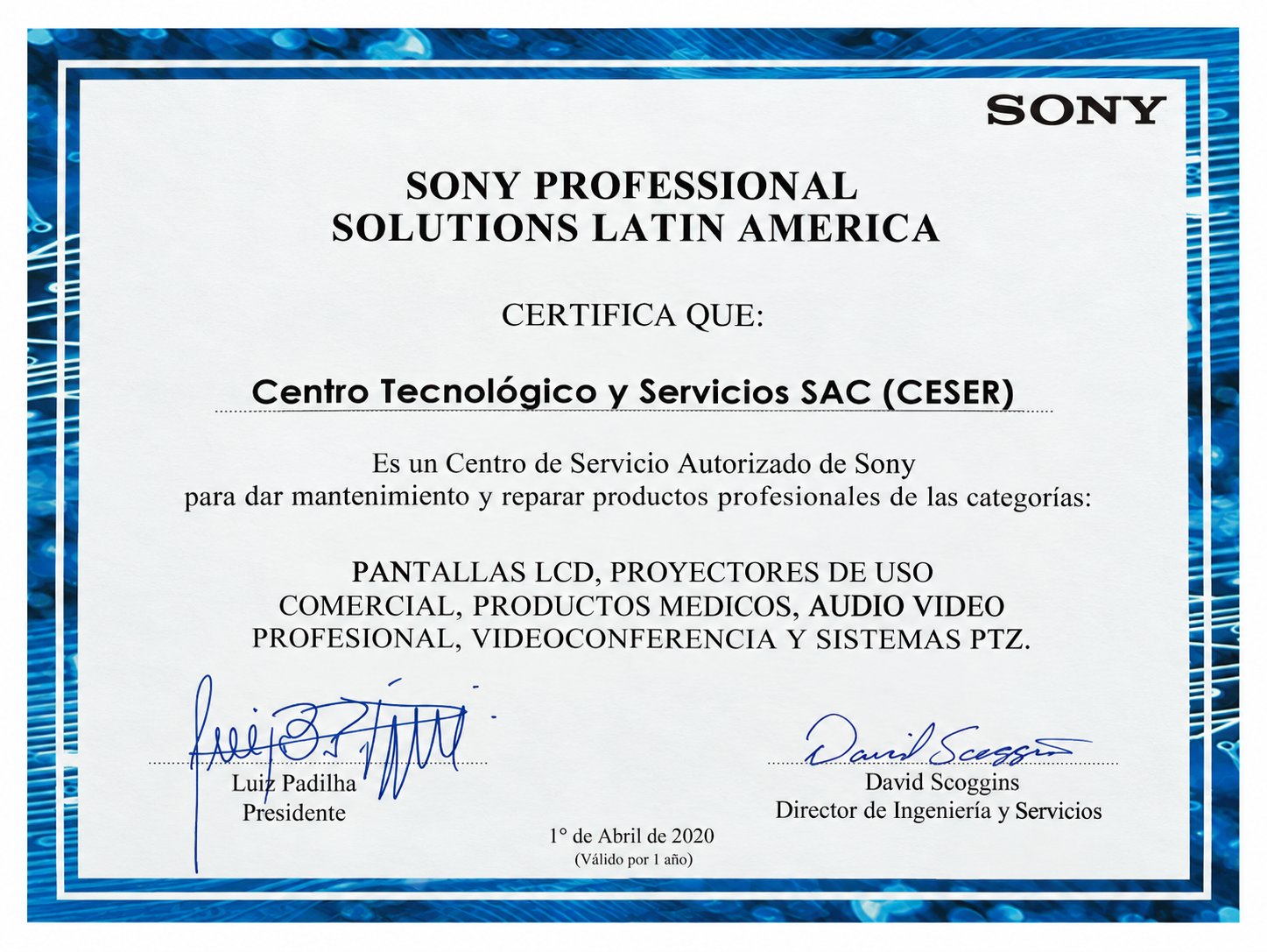 Certificado Sony Professional Solutions Latin America — CESER, Centro de Servicio Autorizado