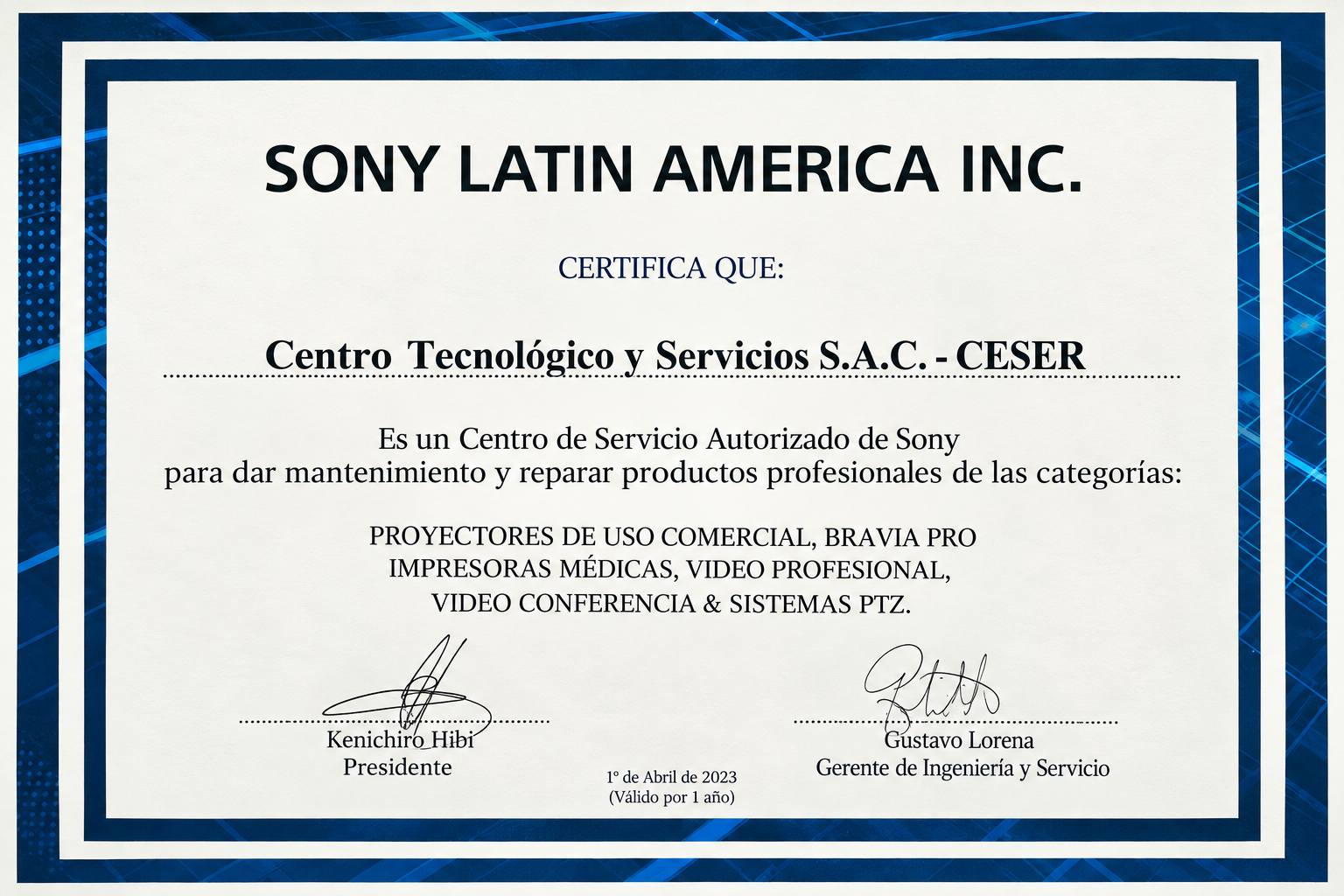 Certificado Sony Latin America Inc. — CESER, Centro de Servicio Autorizado